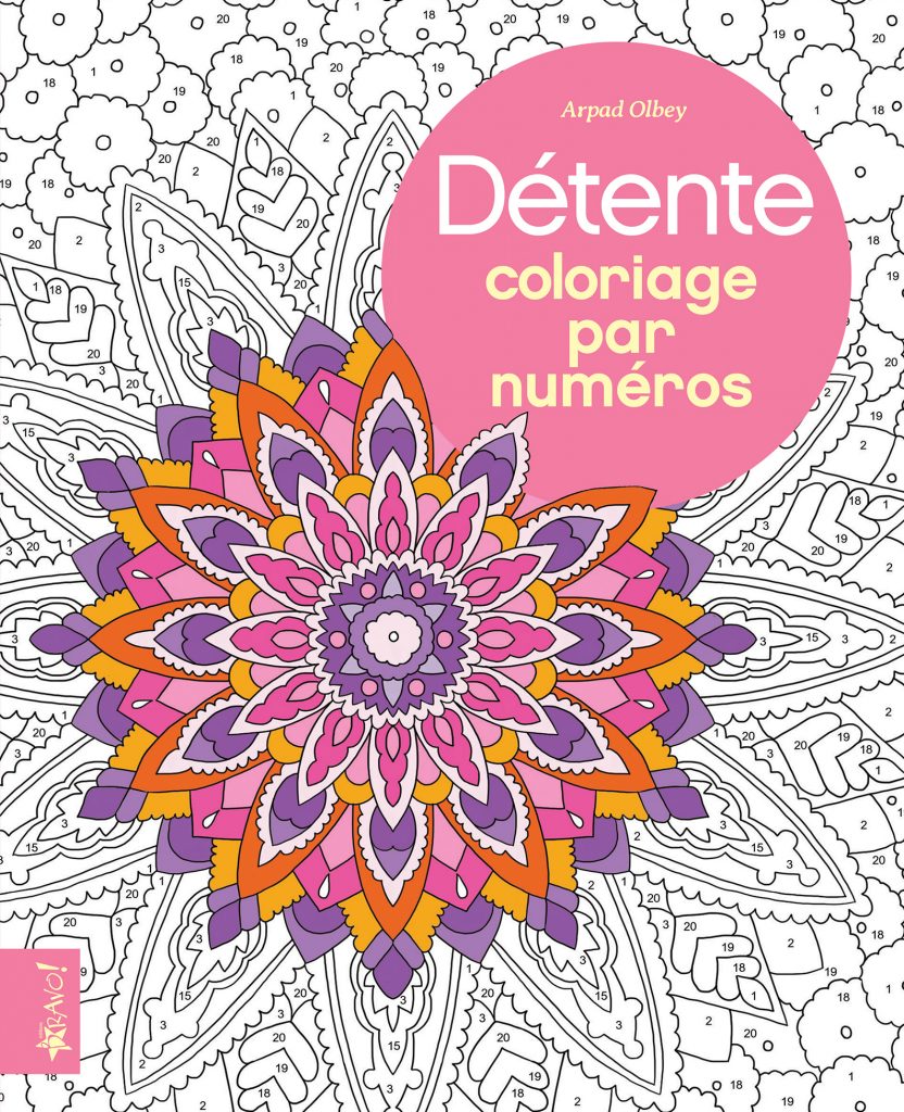 Coloriage Par Num Ros Splendeur Ditions Bravo