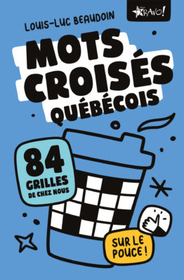 Mots croisés québécois sur le pouce, C1